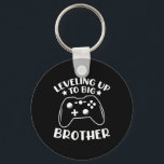 Levelling Up To Big Brother Video Game Controller  Key Ring<br><div class="desc">Levelling Up To Big Brother Video Game Controller Gamer</div>