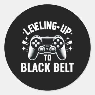 Levelling Up To Black Belt Funny Jiu Jitsu Karate Classic Round Sticker