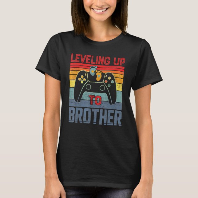 Levelling Up To Brother Promoted To Brother Gamer  T-Shirt (Front)