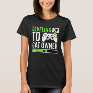 Levelling Up To Cat Owner Gaming Baby Kitten T-Shirt