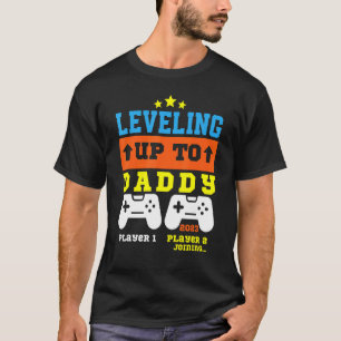 Levelling Up To Daddy 2023 Gamer Funny Soon To Be T-Shirt