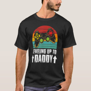 Levelling Up To Daddy Future Dad Gamer Father's D T-Shirt