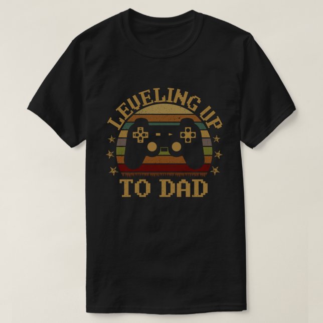 Levelling Up To Daddy Gamer Pregnancy Announcement T-Shirt (Design Front)