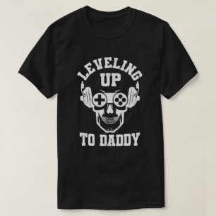 Levelling Up To Daddy Gamer Pregnancy Announcement T-Shirt