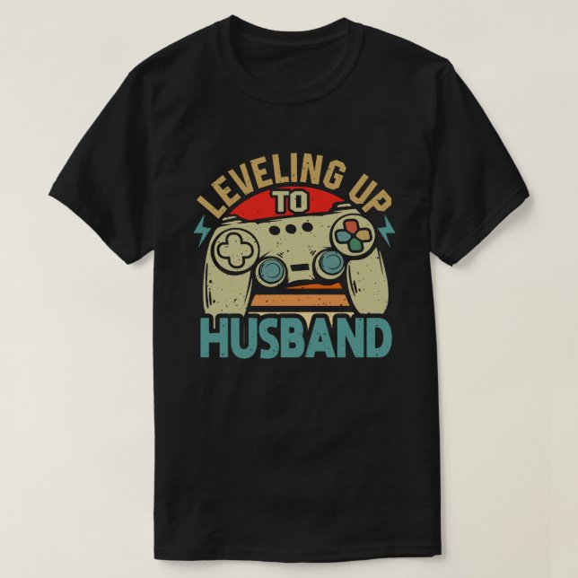 Levelling Up To Husband Groom To Be Bachelor Gamer T-Shirt (Design Front)