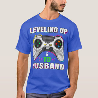 Levelling Up To Husband Matching Groom Video Gamer T-Shirt