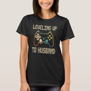Levelling Up To Husband Newlywed Groom Video Game T-Shirt