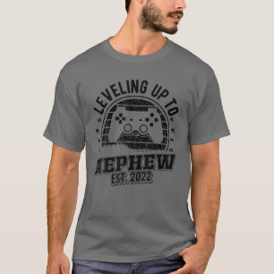 Levelling Up To Nephew Est. 2022 - Gaming Gamer Ne T-Shirt