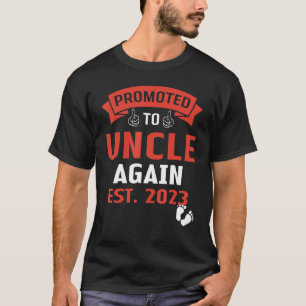 Levelling Up To Uncle Again 2023 Promoted To Uncle T-Shirt