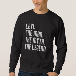 Levi Man Myth Legend Shirt Gifts For Mens Funny Le