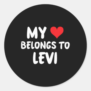 Levi - My Heart Belongs To Levi - Love Classic Round Sticker