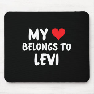 Levi - My Heart Belongs To Levi - Love Mouse Mat