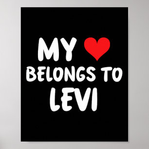 Levi - My Heart Belongs To Levi - Love  Poster