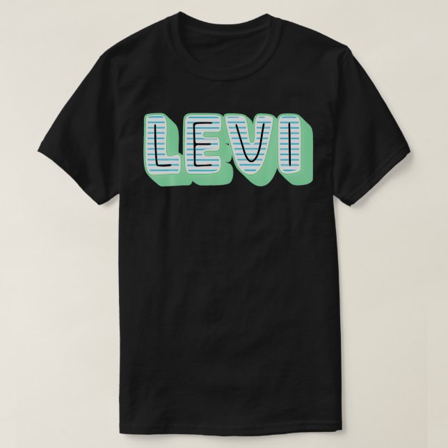 Levi Name, Old School Design  T-Shirt (Design Front)