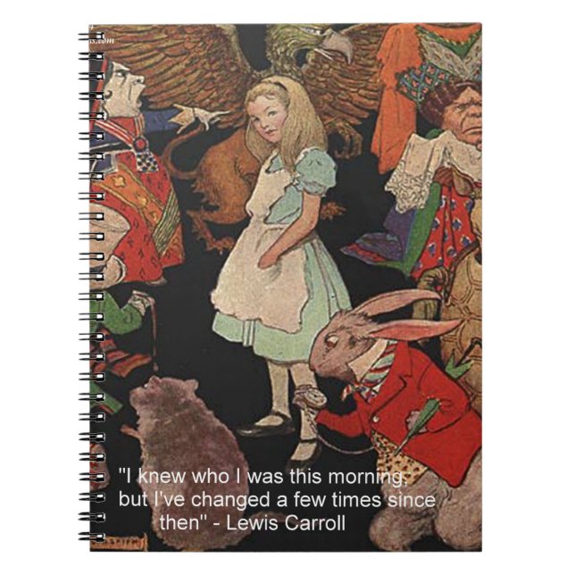 Lewis Carroll Illustration & Mind Change Quote Notebook (Front)