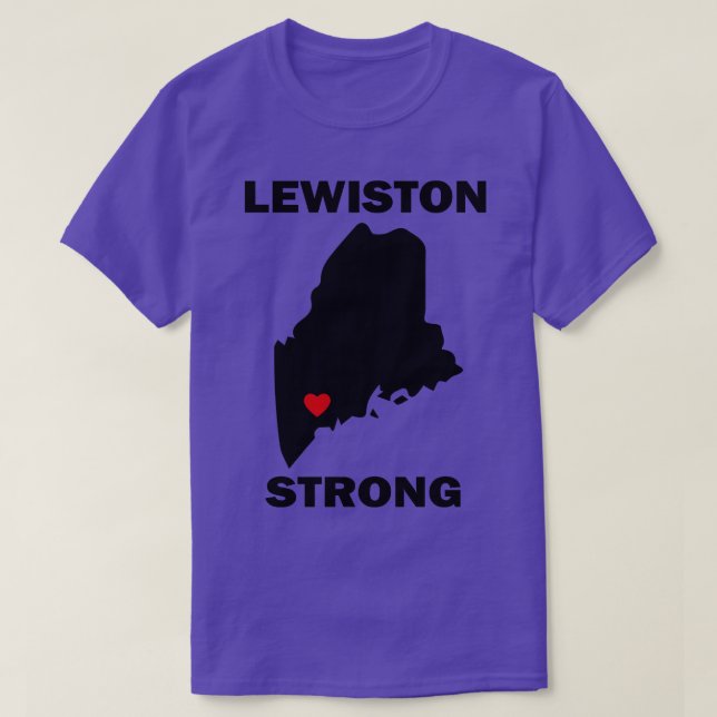 Lewiston Maine Strong TShirt (Design Front)