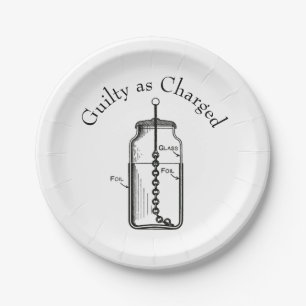Leyden Jar Guilty as Charged Paper Plate