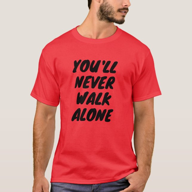 LFC - You'll Never Walk Alone T-shirt (Front)