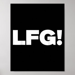 Lfg Motivational Bold Design For Sports And Gaming Poster