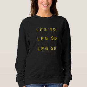 LFGSD Baseball fan San Diego Sports LFG SD Let's G Sweatshirt