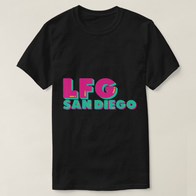 LFGSD Baseball fan San Diego Sports LFG SD T-Shirt (Design Front)