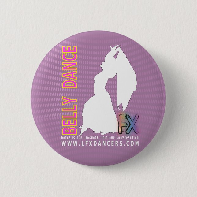 LFX Dancers Belly Dance Tribal Cabaret Fusion 6 Cm Round Badge (Front)