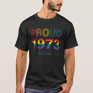 LGBT 50th Birthday Proud LGTB LGTB Made in 1973 Ga T-Shirt