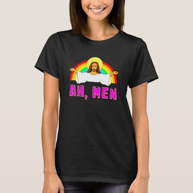 LGBT Ah Man Jesus Gay Pride Rainbow T-Shirt (Front)