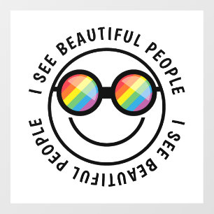 Lgbt Ally Beautiful People Quote & Rainbow Glasses Window Cling