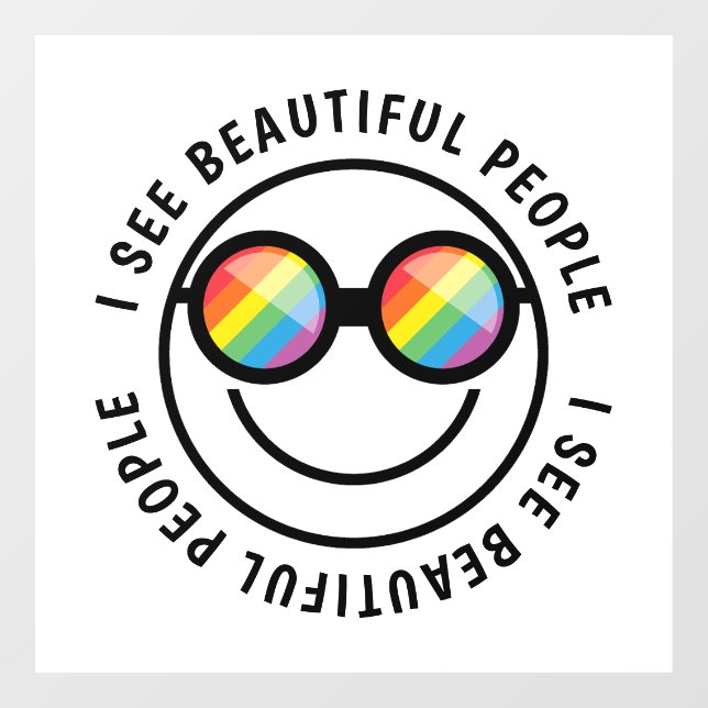 Lgbt Ally Beautiful People Quote & Rainbow Glasses Window Cling (Sheet)