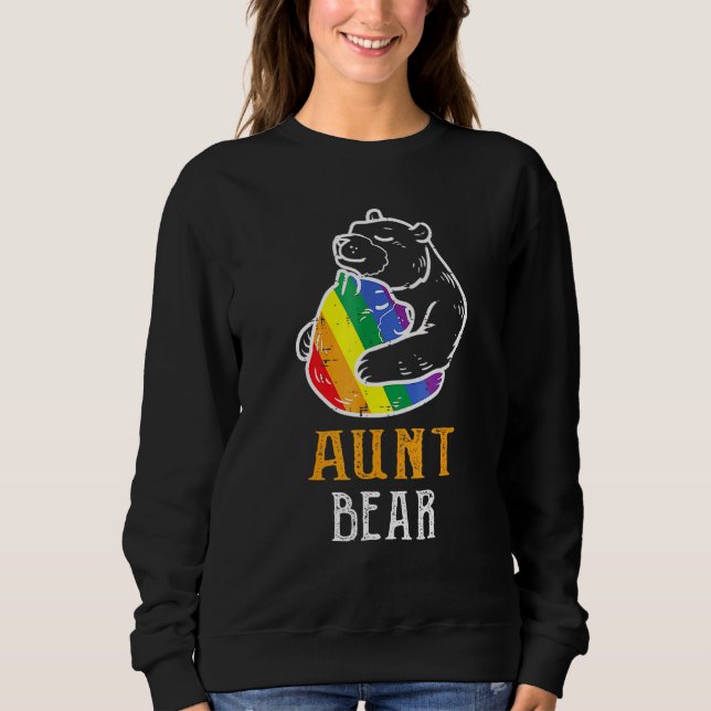 Lgbt Aunt Bear - Gay Pride Equal Rights Rainbow Sweatshirt (Front)