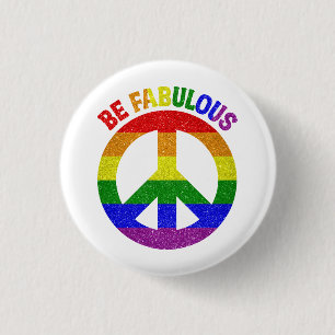 LGBT Be Fabulous  3 Cm Round Badge