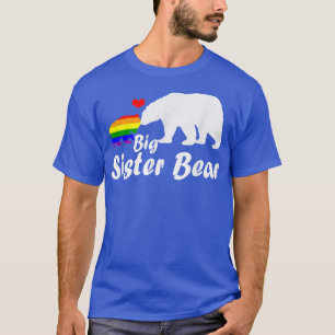 Lgbt Big Sister Bear Gay Pride Equal Rights Rainbo T-Shirt