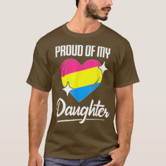 LGBT Dad Mum Heart Proud of My Panseual Daughter P T-Shirt