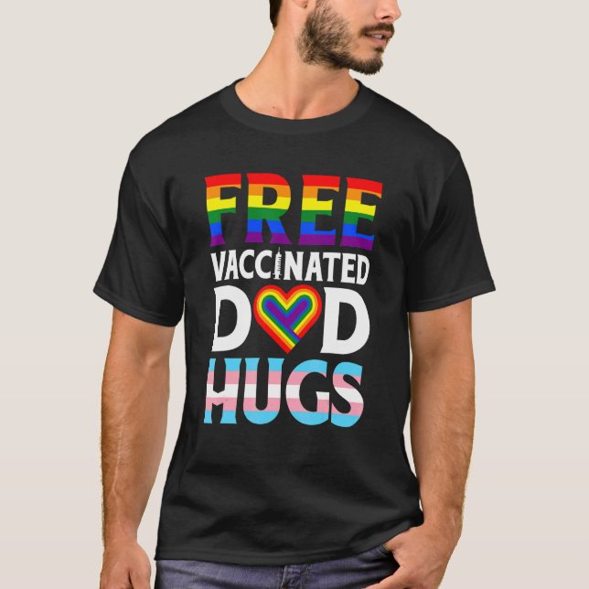 Lgbt Flag Proud Dad Free Dad Hugs Gay Lesbian Prid T-Shirt (Front)