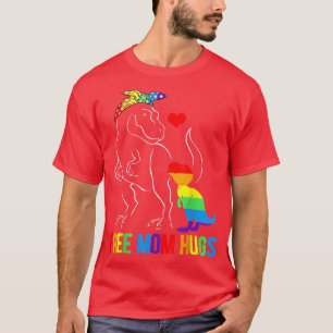 LGBT Free Mom Hugs Dinosaur Re Mamasaurus Ally Rai T-Shirt