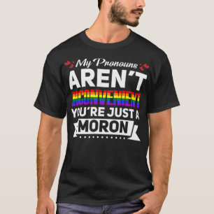 LGBT Funny Gay Lesbian Bisexual Pride Pronouns -st T-Shirt