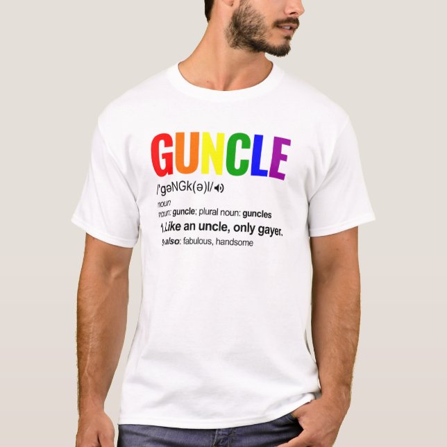 Lgbt Gay Pride Guncle Definition Rainbow Uncle Sup T-Shirt (Front)