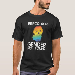 Lgbt Gay Pride Month Error 404 Gender Not Found T-Shirt