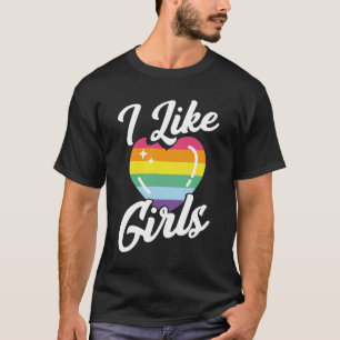 LGBT Gay Pride Month  I Like Girls T-Shirt