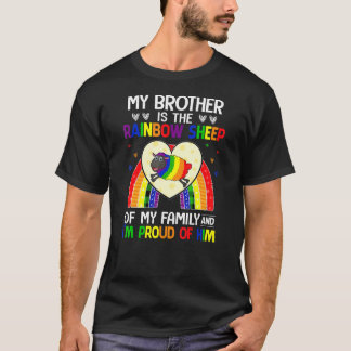 Lgbt Gay Pride My Brother Is Rainbow Sheep Of Fami T-Shirt