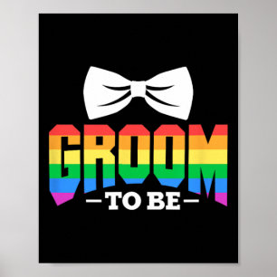 Lgbt Groom To Be Gay Lesbian Stag Party Rainbow  Poster
