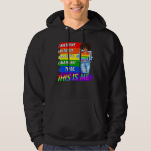 Lgbt I Am Brave I Am Bruised I Am Who I Am Meant T Hoodie