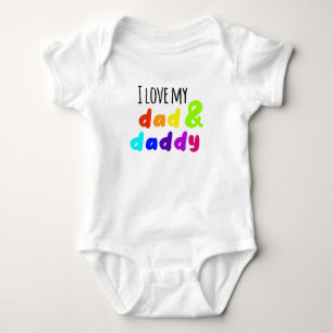 LGBT I love my dad and daddy Baby Bodysuit