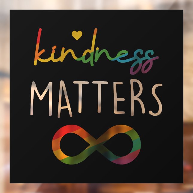 LGBT Kindness Matters Window Cling (Sheet 2)