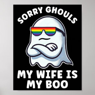 Lgbt Lesbian Pride Halloween Ghost Women My Wife I Poster