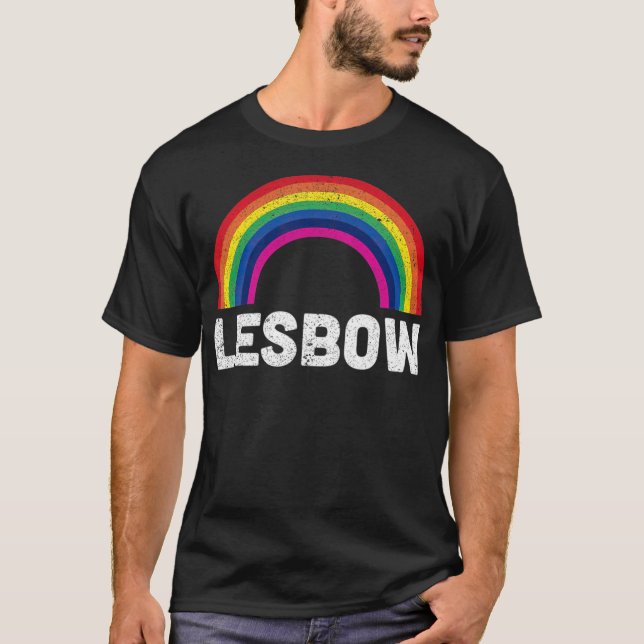 LGBT Lesbow Rainbow Lesbian Pride Love Gift T -sta T-Shirt (Front)