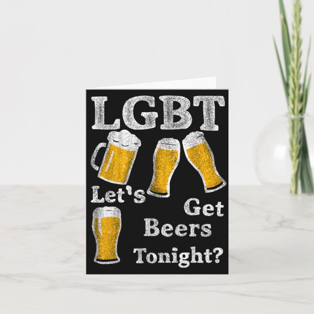 Lgbt Let's Get Beers Tonight Beer Saying Funny Gra Card (Front)