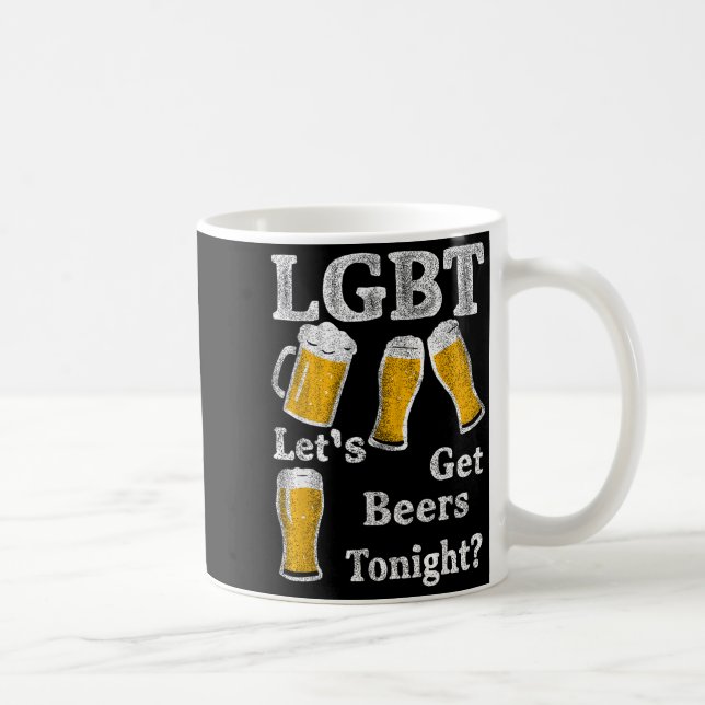 Lgbt Let's Get Beers Tonight Beer Saying Funny Gra Coffee Mug (Right)