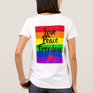#LGBT #love #pride #gay #lesbian #freedom #parade  T-Shirt